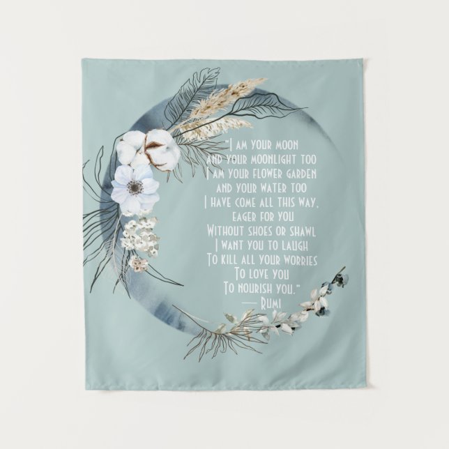 Pretty I Am Your Moon Rumi  Tapestry (Front)