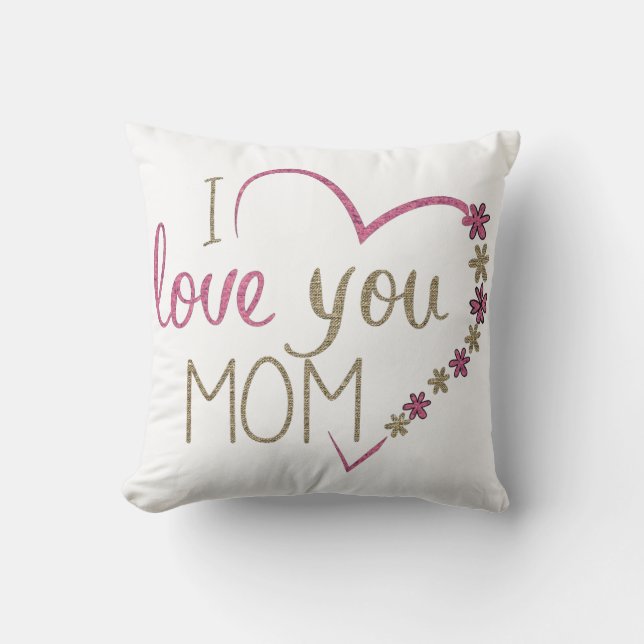 Pretty I Love You Mum Outdoor Throw Pillow (Front)