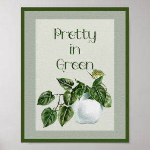 Pretty In Green Potted House Plant  Poster