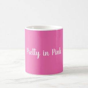 Pretty in Pink Coffee Mug