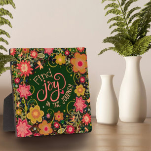 Pretty Inspirational Floral Find Joy Quote Plaque