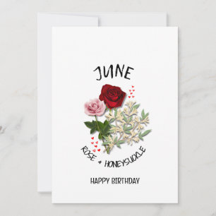 Pretty JUNE Birth Month Flower Birthday Card