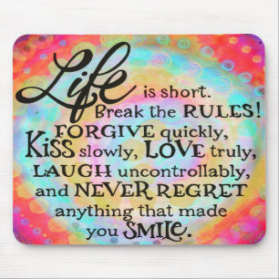 Pretty Life is Short Inspirational Quote Mouse Mat