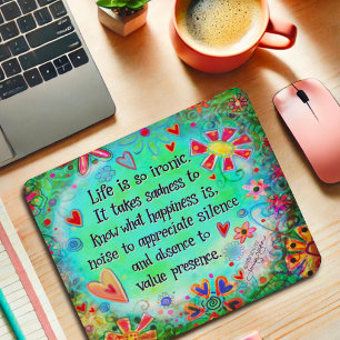 Pretty Life is so Ironic Quote Inspirivity Mouse Mat