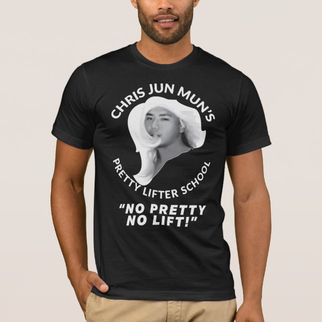 Pretty Lifter School T-Shirt (Front)