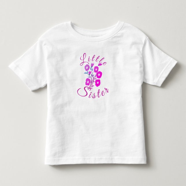 Pretty Listtle Sister Flowered T-shirt (Front)