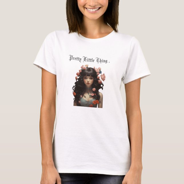 pretty little thing  T-Shirt (Front)