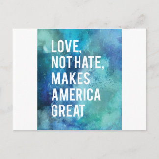 Pretty Love not hate makes America great watercolo Postcard