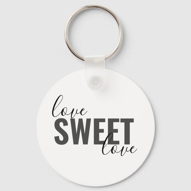 pretty LOVE SWEET LOVE typography | Key Ring (Front)