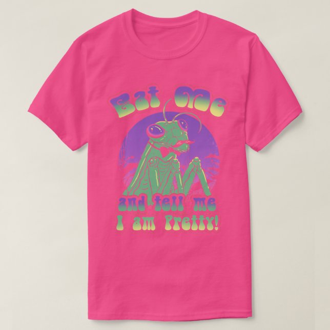 Pretty Mantis  T-Shirt (Design Front)