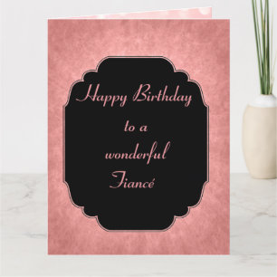 Pretty modern pink Happy Birthday Fiancé Card