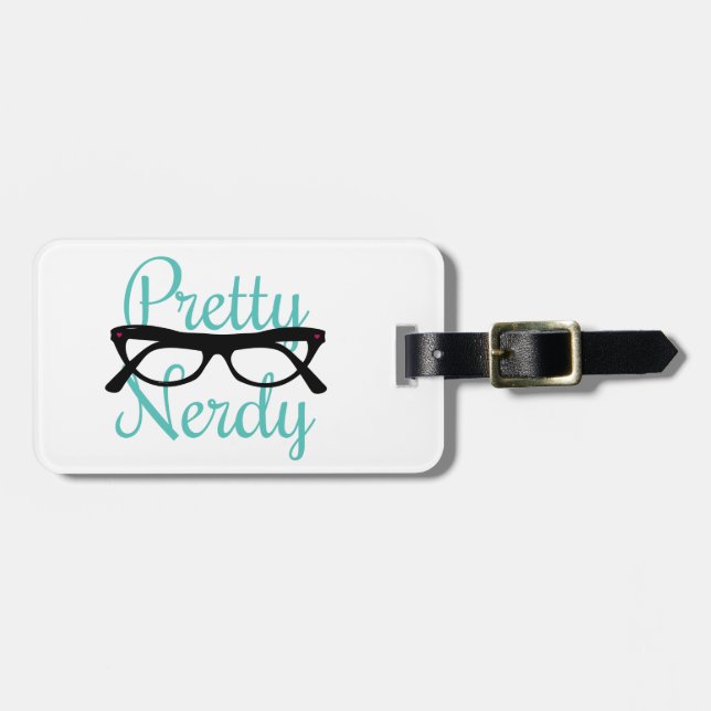 Pretty Nerdy Luggage Tag (Front Horizontal)