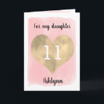Pretty Pink and Gold 11th Birthday Daughter Card<br><div class="desc">A personalized pink and gold daughter 11th birthday card that features a beautiful gold heart against a pink watercolor. You can personalize gold heart with the age you need and add her name underneath the heart. The inside card message reads a birthday message, which can also be personalized if wanted....</div>