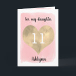Pretty Pink and Gold 11th Birthday Daughter Card<br><div class="desc">A personalized pink and gold daughter 11th birthday card that features a beautiful gold heart against a pink watercolor. You can personalize gold heart with the age you need and add her name underneath the heart. The inside card message reads a birthday message, which can also be personalized if wanted....</div>