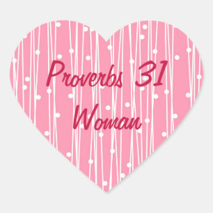 Pretty Pink and White Proverbs 31 Woman Heart Sticker