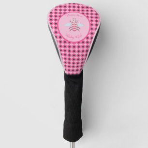 Pretty Pink Baby Girl Bee Custom Golf Head Cover
