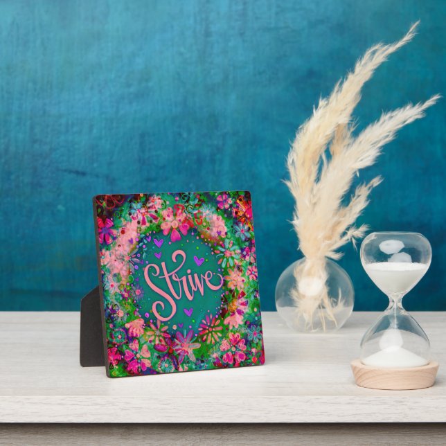 Pretty Pink BoHo Floral Strive Inspirivity Easel Plaque (Insitu)