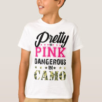 Pretty Pink Dangerous In Camo Hunting Girl Women H