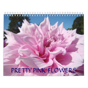 PRETTY PINK FLOWERS Calendars Floral Gardens