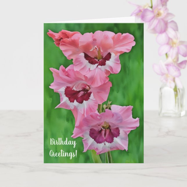 Pretty Pink Garden Flowers Gladiolus Birthday Card (Orchid)
