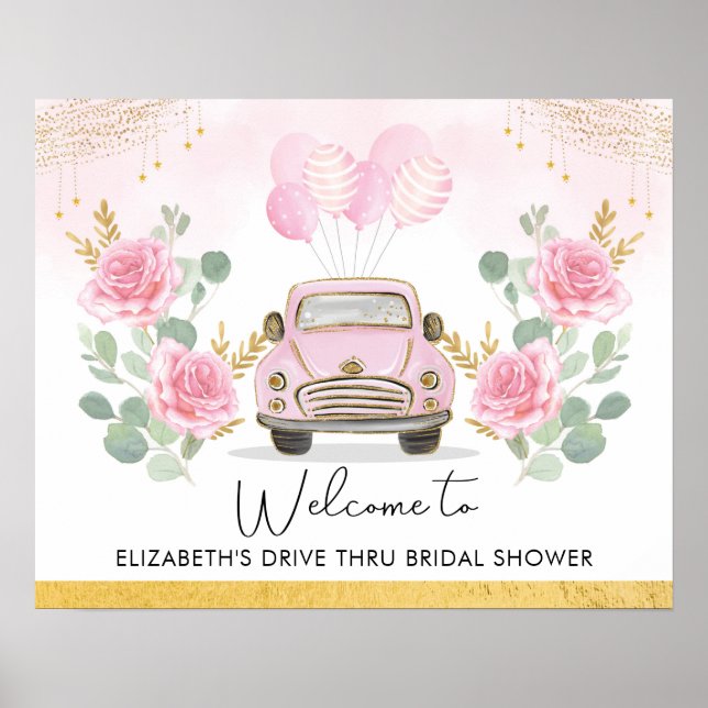 Pretty Pink Gold Drive Thru Bridal Shower Welcome Poster (Front)