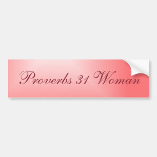 Pretty Pink Gradient Proverbs 31 Woman Bumper Sticker