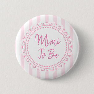 Pretty Pink Mimi To Be Lacey Baby Shower 6 Cm Round Badge