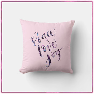 Pretty Pink Modern Peace Love Joy  Cushion