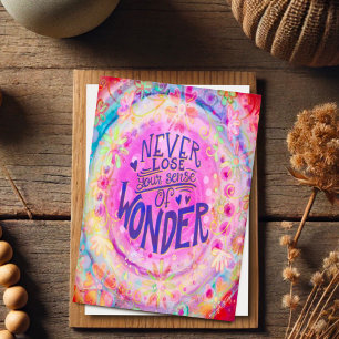 Pretty  Pink Never Lose Your Sense of Wonder Card