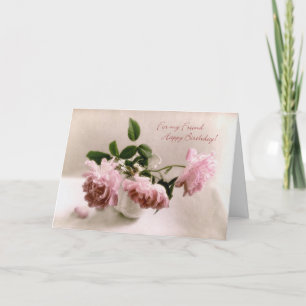 Pretty Pink Roses Birthday Card for a Friend