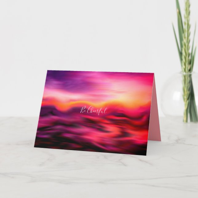 Pretty Pink Sunset Colours Abstract Be Cheerful Holiday Card (Front)