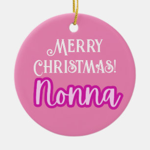 Pretty Pink Typography Merry Christmas Nonna Ceramic Tree Decoration