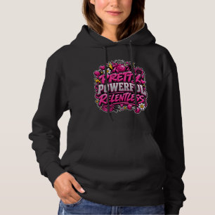 Pretty Powerful Relentless Pink Gym Quote Design Hoodie