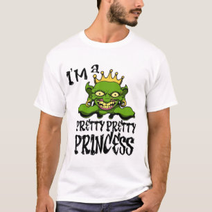 pREttY PREttY PrinCEss T-Shirt