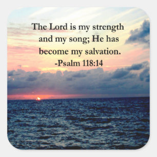 PRETTY PSALM 118 14 SUNRISE OVER THE OCEAN SQUARE STICKER