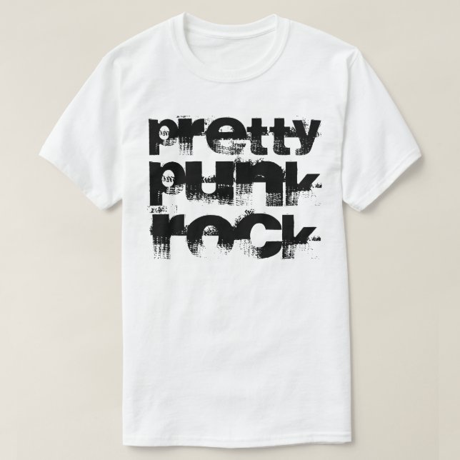 PRETTY PUNK ROCK T-Shirt (Design Front)