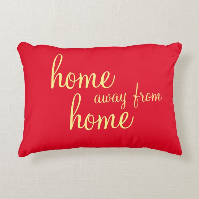 Pretty red "home away from home" accent pillow (Front)