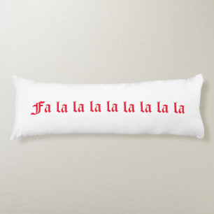 Pretty Red & White "Fa la la" Winter Holiday Body Cushion