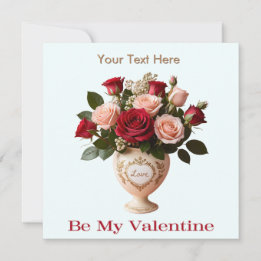 Pretty Rose Flowers Floral Blooms Be My Valentine Holiday Card