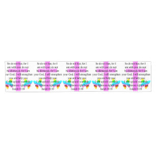 PRETTY SCRIPTURE ISAIAH 41:10 DESIGN SHORT TABLE RUNNER