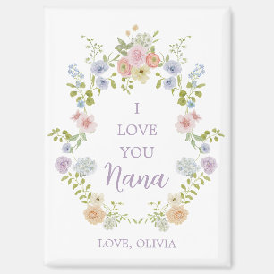 Pretty Spring Wildflowers   Love You Nana Magnet