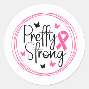 Pretty Strong Breast Cancer Awareness Classic Round Sticker