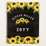 Pretty Sunflowers & Rustic Wood Name Planner<br><div class="desc">Pretty yellow sunflowers planner with your name in a curved text over sunflowers. The year in large rustic letters against printed wood grain.</div>