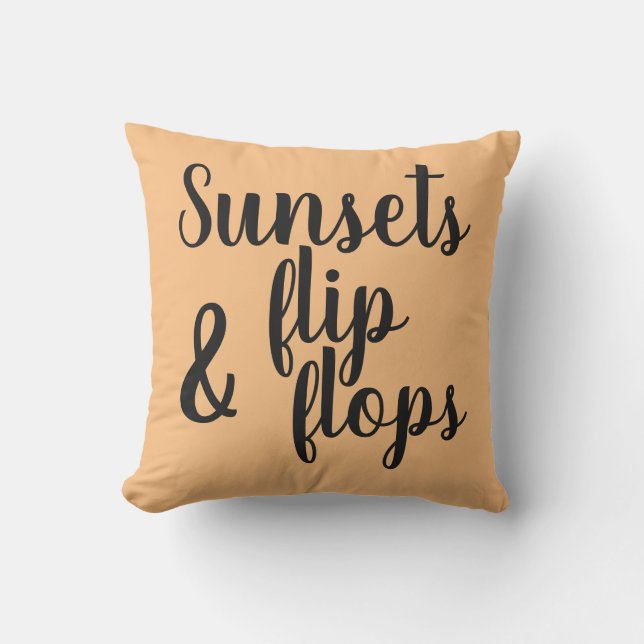 pretty SUNSETS & FLIP FLOPS lettering | Cushion (Front)