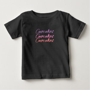 Pretty Sweet Cute Cupcakes Baby T-Shirt