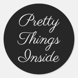 Pretty Things Inside Personalised Text And Logo Classic Round Sticker