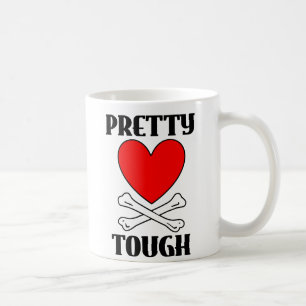 Pretty Tough Mug