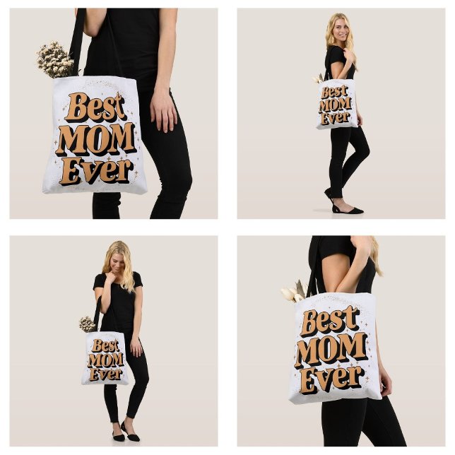 Pretty Unique Typography Best Mum Ever Tote Bag (Pretty Unique Typography Best Mom Ever Tote Bags)