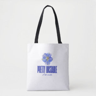 Pretty Unstable: Blue Floral Statement Tee Tote Bag
