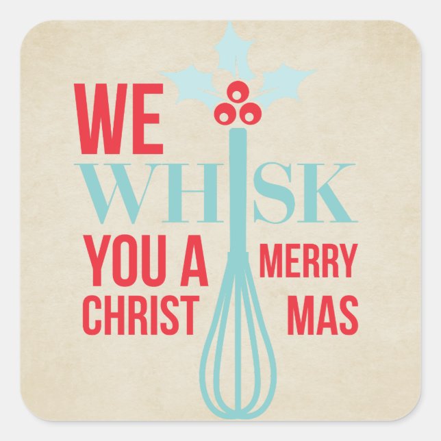 Pretty Whisk You a Merry Christmas Square Sticker (Front)